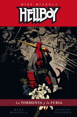 Hellboy #16. La Tormenta Y La Furia