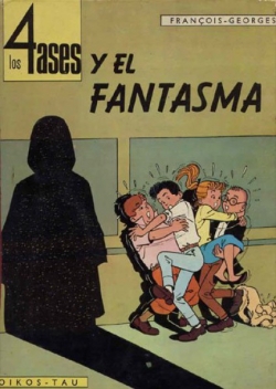 Los 4 ases #4. El fantasma