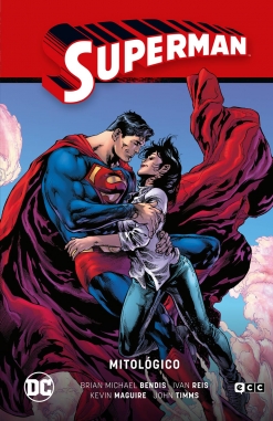 Superman Saga (BM Bendis) #5. Mitológico (Superman Saga – La verdad Parte 2)