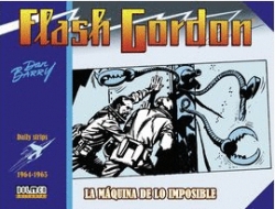 Flash Gordon (Tiras diarias) #10. 1964-1965. La maquina de lo imposible