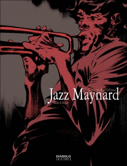 Jazz Maynard #7. Live in Barcelona