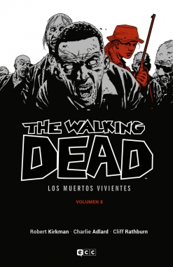 The Walking Dead (Los muertos vivientes) #8