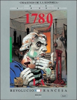 Imágenes de la historia #19. 1789, la revolución francesa