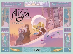 Anya #1. El pájaro azul