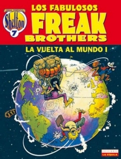 Los fabulosos Freak Brothers #7. La vuelta al mundo 1