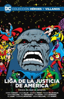 Colección Héroes y villanos #25. Liga de la Justicia de América: Crisis en Nueva Génesis