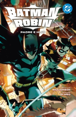 Batman y Robin #1. Padre e hijo