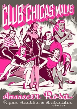 El club de las chicas malas: Amanecer rosa