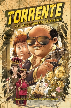 Torrente #1. y el descubrimiento de América