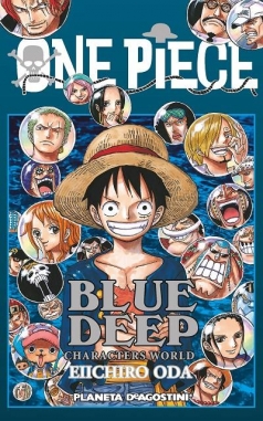 One Piece Guía #5. Deep Blue