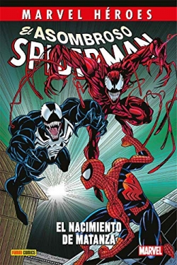 Marvel Héroes #103. El Asombroso Spiderman: El nacimiento de Matanza