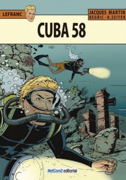 Lefranc #25. Cuba 58