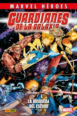 Marvel Héroes #79. Guardianes de la Galaxia 1: La búsqueda del escudo