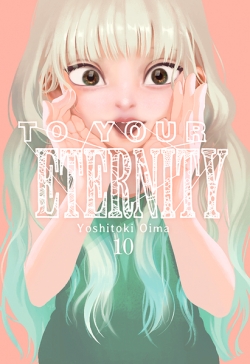 To your eternity #10