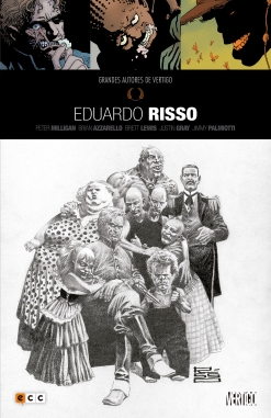 Grandes autores de Vertigo #7. Eduardo Risso
