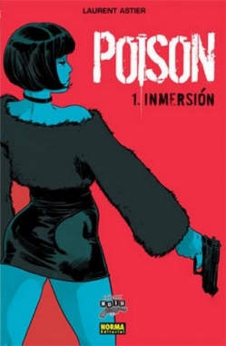 Poison #1. Inmersión