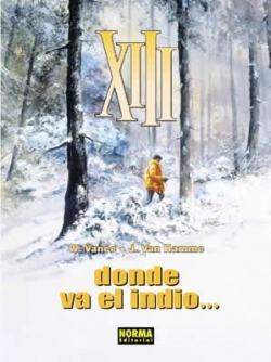 XIII #2. Donde Va El Indio