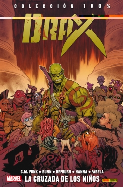 Marvel. Drax #2. Un relato de la cruzada de los niños