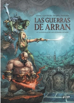 Las guerras de Arran #4. La batalla de las ciudades estado
