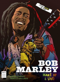 Bob Marley. Wake up & Live!