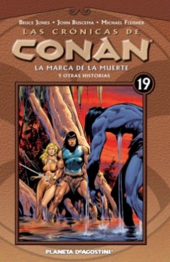 Las crónicas de Conan #19.   La marca de la muerte y otras historias