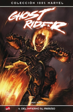 Ghost Rider #4. Del Infierno al Paraíso