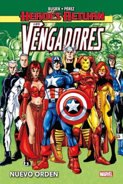 Heroes Return. Los Vengadores #3. Nuevo orden