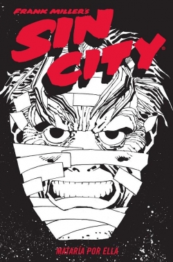 Sin city #2. Mataría por ella