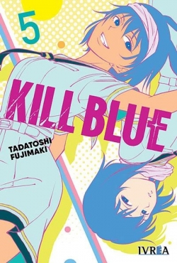 Kill blue #5