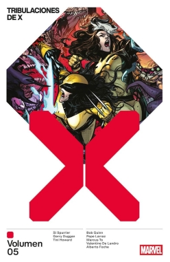 Tribulaciones de X #5