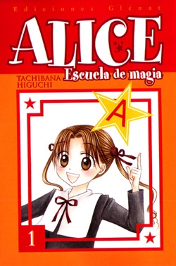 Alice:  Escuela de magia #1