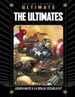 Marvel Ultimate #34. The Ultimates. ¿Quién mató a la Bruja Escarlata?