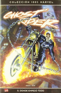 Ghost Rider #5. Donde empezó todo