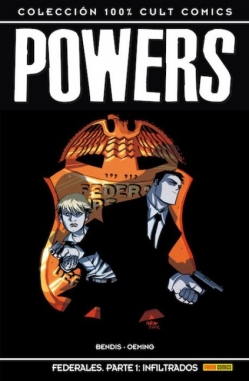 Powers #15. Federales. Parte 1: infiltrados