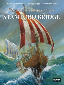 Las Grandes Batallas Navales #8. Stamford Bridge