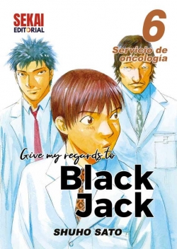 Give my regards to Black Jack #6. Servicio de oncología