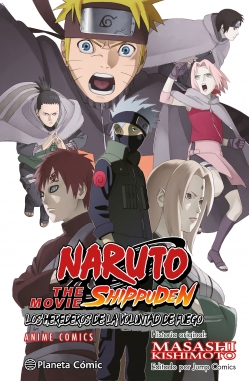 Naruto Shippuden. Anime Comic. Los Herederos de la Voluntad de Fuego