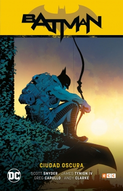 Batman Saga (Scott Snyder) #4. Ciudad oscura (Batman Saga - Nuevo Universo Parte 6)