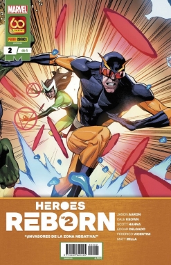 Heroes reborn #2. ¡Invasores de la Zona Negativa!