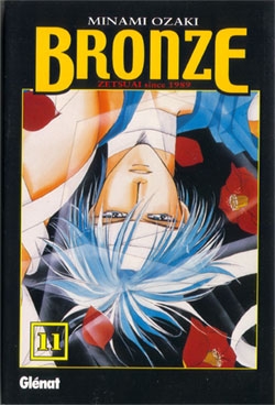 Bronze: Zetsuai since 1989 #11.  Zetsuai