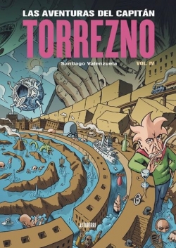 Las aventuras del Capitán Torrezno #4. Plaza elíptica y la estrella de la mañana