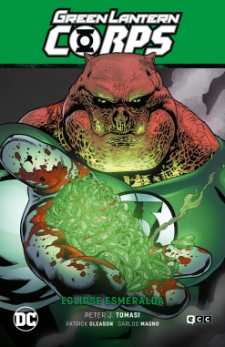 Green Lantern Corps Saga #6. : Eclipse Esmeralda (GL Saga - La noche más oscura Parte 6)
