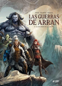 Las guerras de Arran #5. La decisión de la sangre