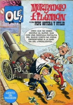 Mortadelo y Filemón con Pepe Gotera y Otilio #252. Agentes sin parangón