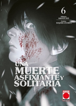 Una muerte asfixiante y solitaria #6