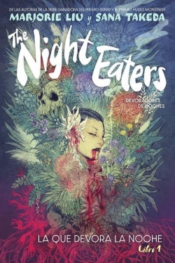 The night eaters #1. La que devora la noche
