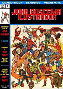 Comic-book classics presenta #1. John Buscema. Ilustrador