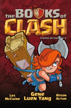 The Books of Clash. (Cuentos de Clash) #4