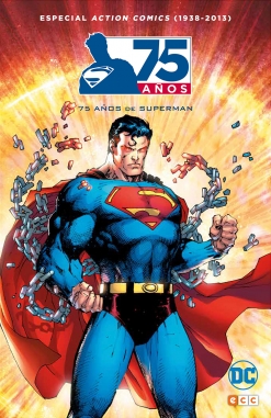 Action Comics (1938-2013). 75 años de Superman