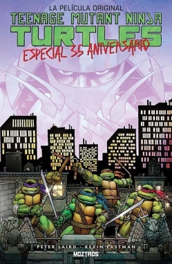 Teenage mutant ninja turtle. La película original. especial 35 aniversario